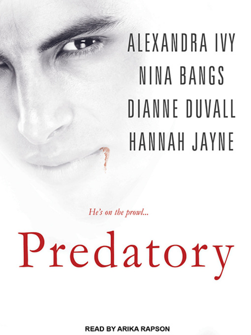 Title details for Predatory by Nina Bangs - Available